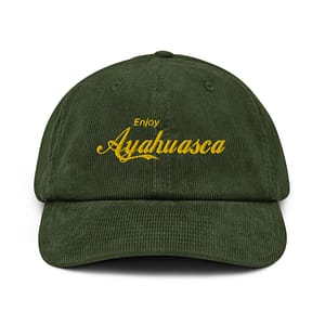 Enjoy Ayahuasca Original Corduroy <br>Dad Cap